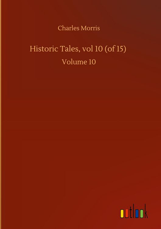 Produktbild: Historic Tales, vol 10 (of 15)