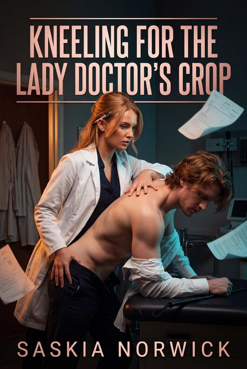 Produktbild: Kneeling For The Lady Doctor's Crop