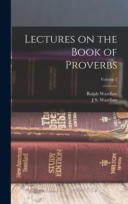 Produktbild: Lectures on the Book of Proverbs; Volume 2