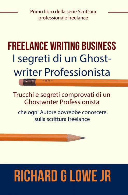 Produktbild: Freelance Writing Business - I segreti di un Ghostwriter Professionista