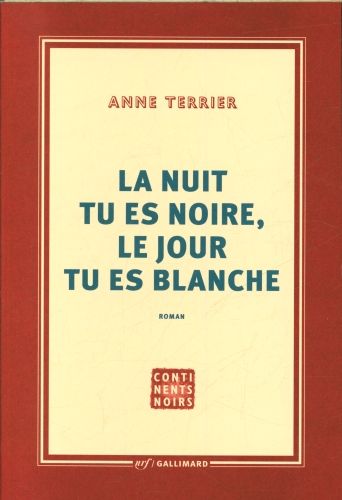 Produktbild: La nuit tu es noire, le jour tu es blanche