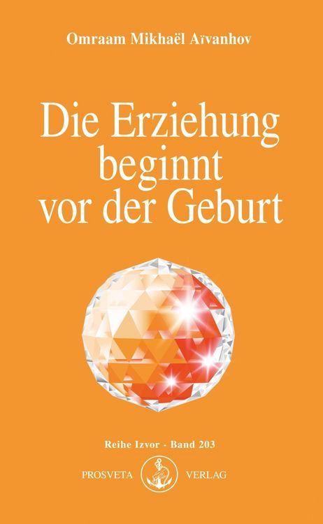 Produktbild: Die Erziehung beginnt vor der Geburt