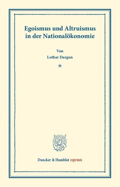 Produktbild: Egoismus und Altruismus in der National&ouml;konomie.