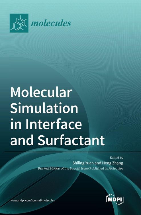 Produktbild: Molecular Simulation in Interface and Surfactant