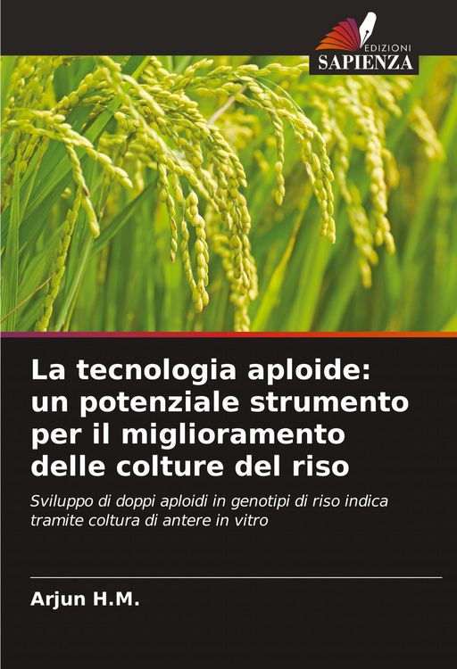 Produktbild: La tecnologia aploide: un potenziale strumento per il miglioramento delle colture del riso