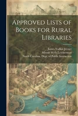 Produktbild: Approved Lists of Books for Rural Libraries