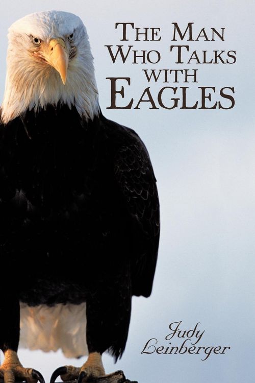 Produktbild: The Man Who Talks with Eagles