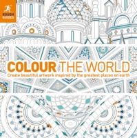Produktbild: Rough Guides: Colour the World: Create Beautiful Artwork Ins