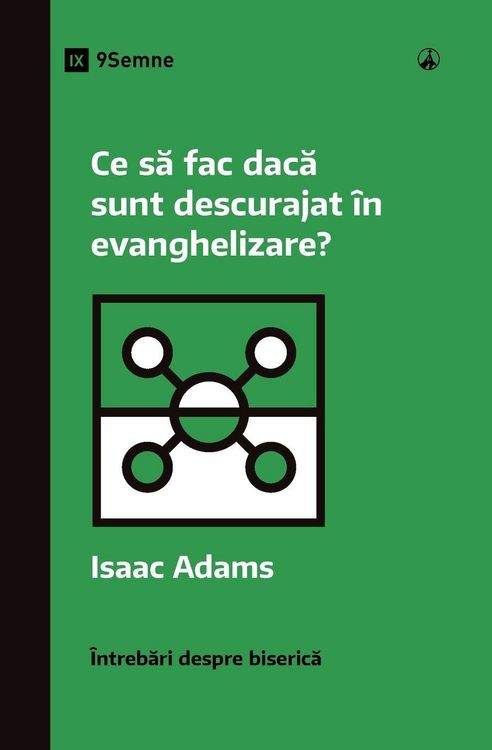 Produktbild: What If I'm Discouraged in My Evangelism? / Ce s&iquest; fac dac&iquest; sunt descurajat &icirc;n evanghelizare?
