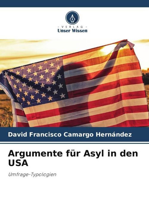Produktbild: Argumente f&uuml;r Asyl in den USA