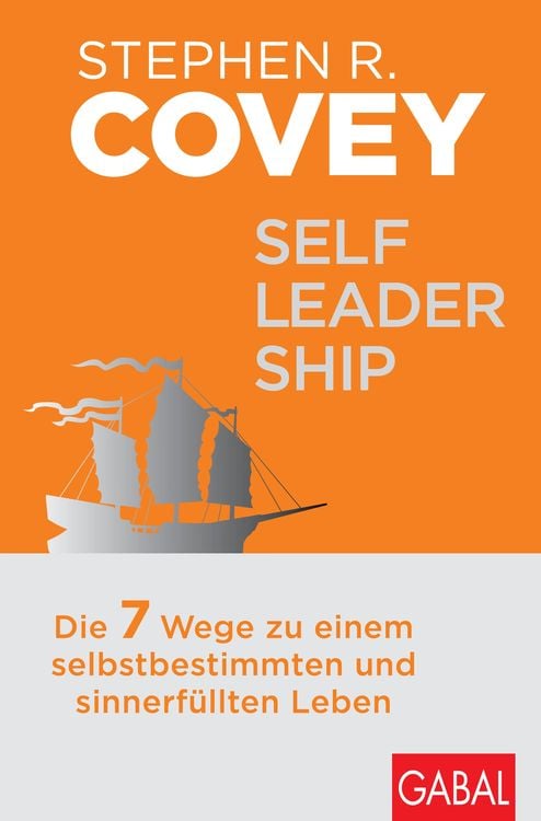 Bild vom Artikel Self-Leadership vom Autor Stephen R. Covey