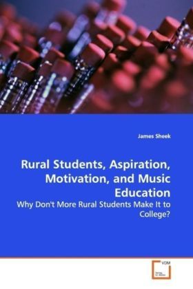 Produktbild: Sheek, J: Rural Students, Aspiration, Motivation, and Music