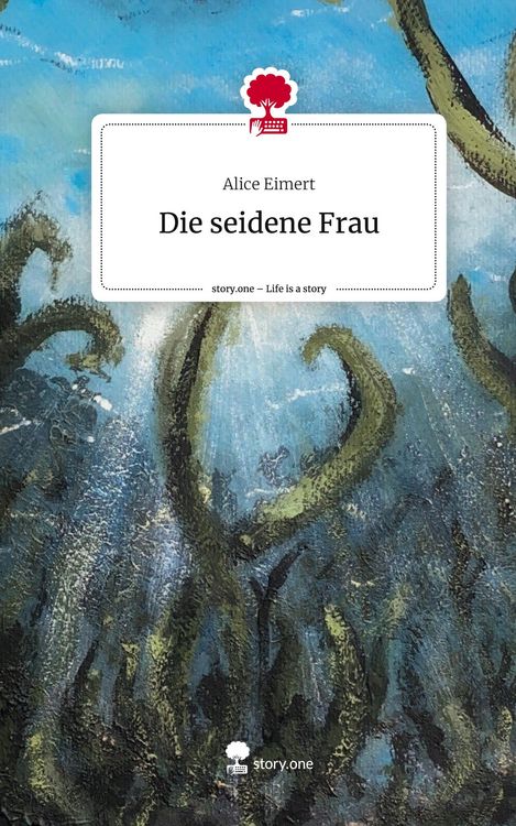 Produktbild: Die seidene Frau. Life is a Story - story.one