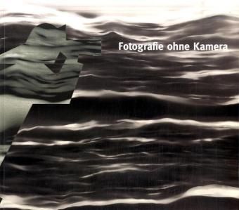 Produktbild: Fotografie ohne Kamera