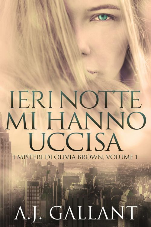 Produktbild: Ieri Notte Mi Hanno Uccisa