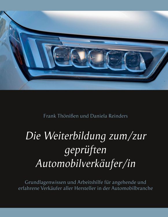 Produktbild: Die Weiterbildung zum/zur gepr&uuml;ften Automobilverk&auml;ufer/in