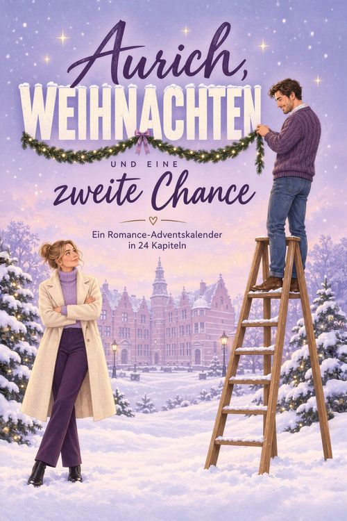 Produktbild: Aurich, Weihnachten und eine zweite Chance