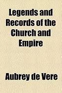 Produktbild: Legends and Records of the Church and Empire