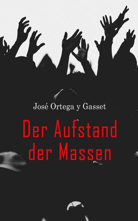 Produktbild: Der Aufstand der Massen