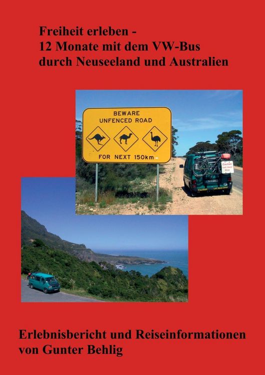 Produktbild: Freiheit erleben - 12 Monate mit dem VW-Bus durch Neuseeland und Australien