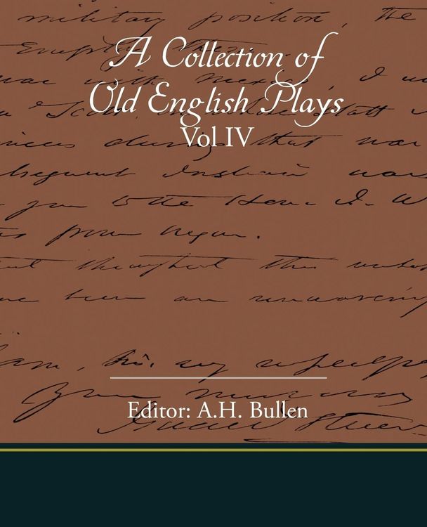 Produktbild: A Collection Of Old English Plays Vol IV