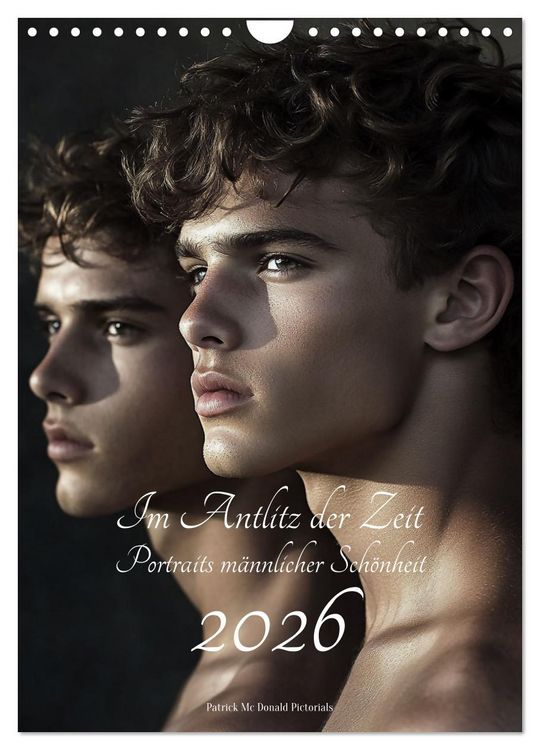 Produktbild: Im Antlitz der Zeit: Porträts männlicher Schönheit (Wandkalender 2026 DIN A4 hoch), CALVENDO Monatskalender