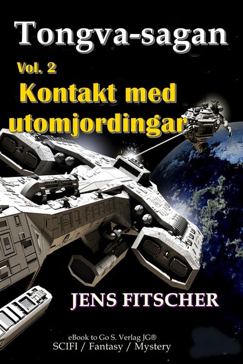 Produktbild: Kontakt med utomjordingar (Tongva-sagan 2)