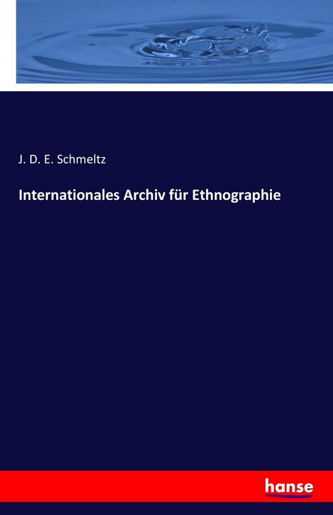 Produktbild: Internationales Archiv f&uuml;r Ethnographie