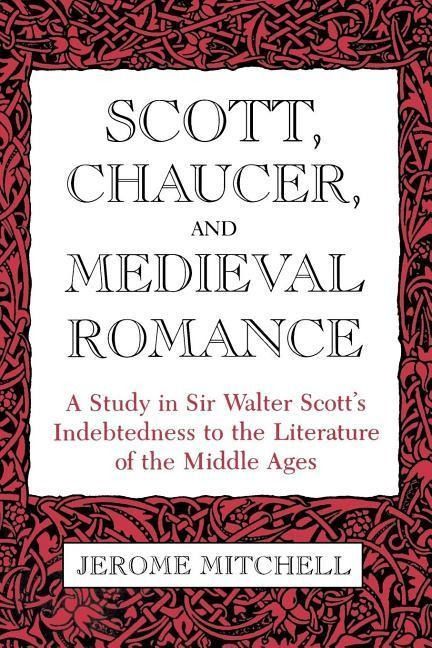 Produktbild: Scott, Chaucer, and Medieval Romance