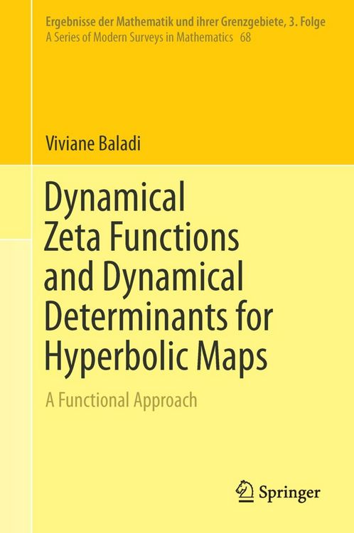 Produktbild: Dynamical Zeta Functions and Dynamical Determinants for Hyperbolic Maps