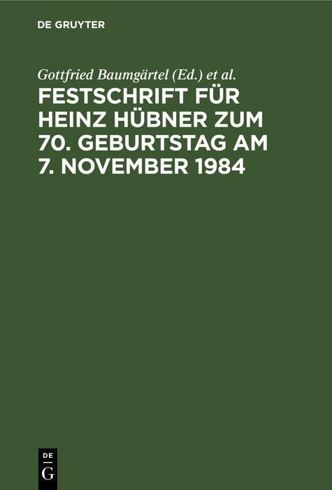 Produktbild: Festschrift f&uuml;r Heinz H&uuml;bner zum 70. Geburtstag am 7. November 1984