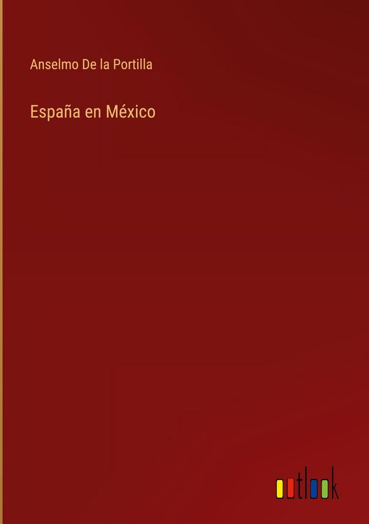 Produktbild: Espa&ntilde;a en M&eacute;xico