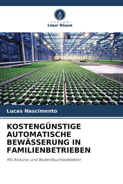 Produktbild: Kosteng&uuml;nstige Automatische Bew&auml;sserung in Familienbetrieben