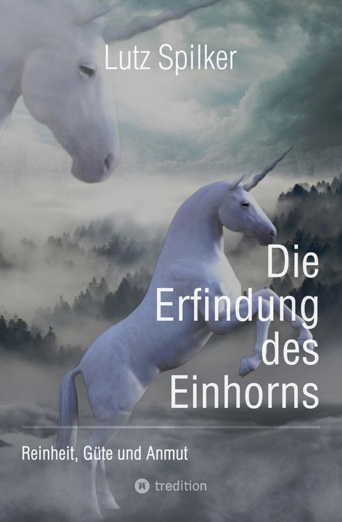 Produktbild: Die Erfindung des Einhorns