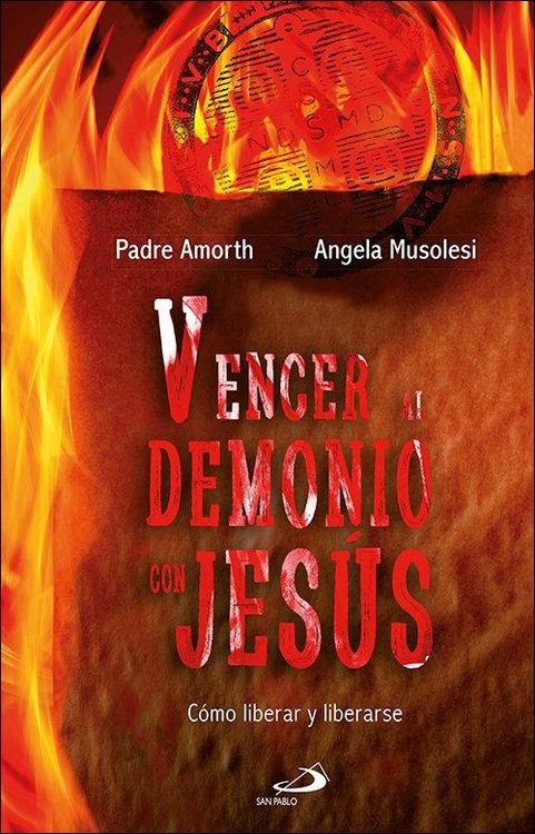 Produktbild: Vencer al demonio con Jes&uacute;s : c&oacute;mo liberar y liberarse