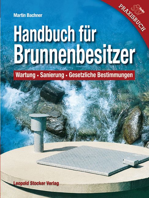 Produktbild: Handbuch f&uuml;r Brunnenbesitzer