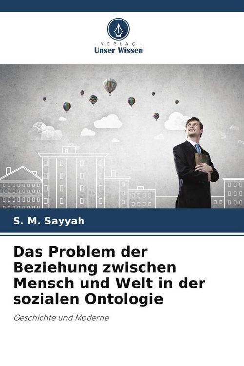 Produktbild: Das Problem der Beziehung zwischen Mensch und Welt in der sozialen Ontologie
