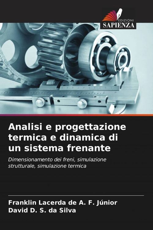 Produktbild: Analisi e progettazione termica e dinamica di un sistema frenante
