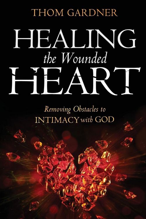 Produktbild: Healing the Wounded Heart