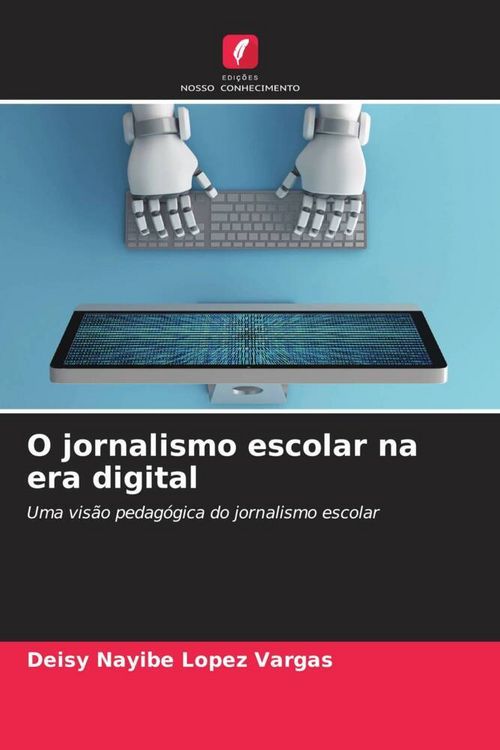 Produktbild: O jornalismo escolar na era digital