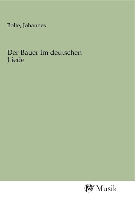 Produktbild: Der Bauer im deutschen Liede