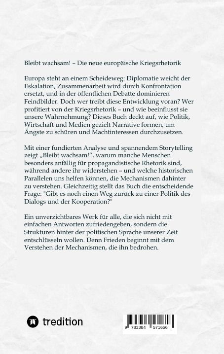 Produktbild: Bleibt wachsam! Die neue europ&auml;ische Kriegsrhetorik
