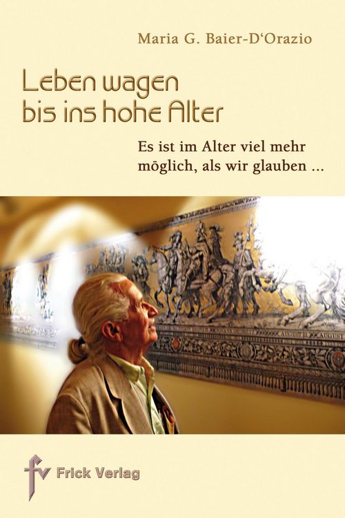 Produktbild: Leben wagen bis ins hohe Alter