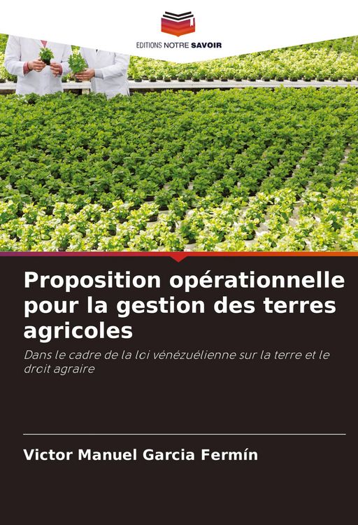 Produktbild: Proposition op&eacute;rationnelle pour la gestion des terres agricoles