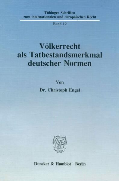 Produktbild: V&ouml;lkerrecht als Tatbestandsmerkmal deutscher Normen.
