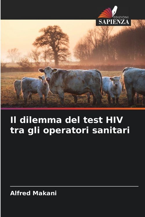 Produktbild: Il dilemma del test HIV tra gli operatori sanitari
