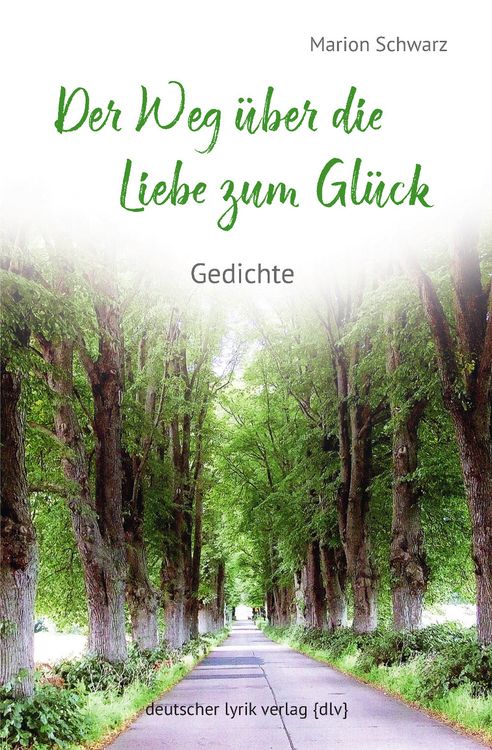 Produktbild: Der Weg &uuml;ber die Liebe zum Gl&uuml;ck