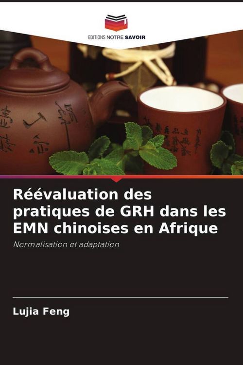 Produktbild: R&eacute;&eacute;valuation des pratiques de GRH dans les EMN chinoises en Afrique