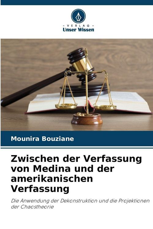 Produktbild: Zwischen der Verfassung von Medina und der amerikanischen Verfassung