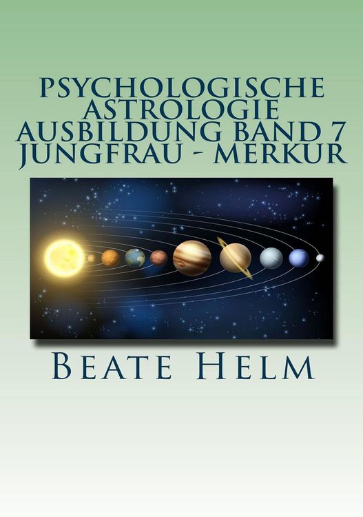 Produktbild: Psychologische Astrologie - Ausbildung Band 7 Jungfrau - Merkur